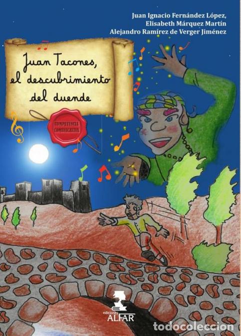 Libri: Juan Tacones - El descubrimiento del duende - AAVV AAVV