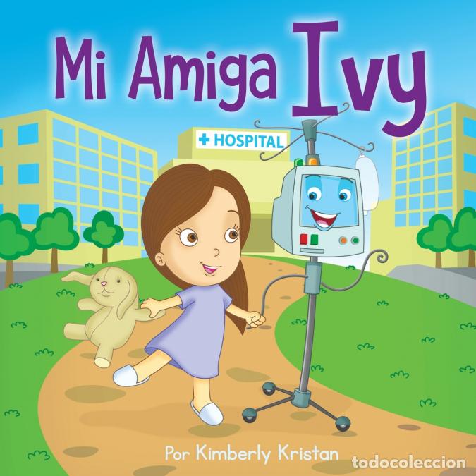 Livros: My Amiga Ivy - Kimberly Kristan