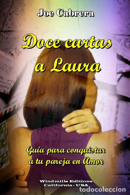 B&uuml;cher: Doce cartas a Laura - Joe Cabrera