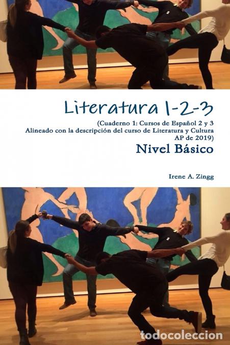 Livres: Literatura 1-2-3 Cuaderno 1 - Irene AZingg,Irene A. Zingg