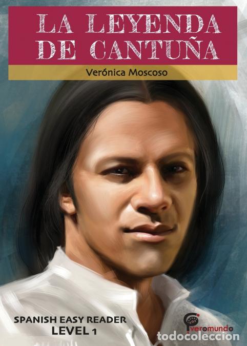 Libri: LA LEYENDA DE CANTU&Ntilde;A - Ver&oacute;nica Moscoso