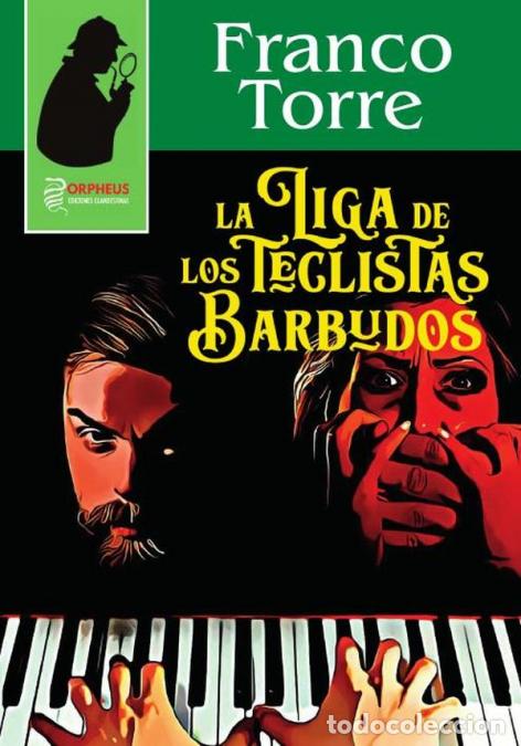 books: La liga de los teclistas barbudos - Christian Franco Torre