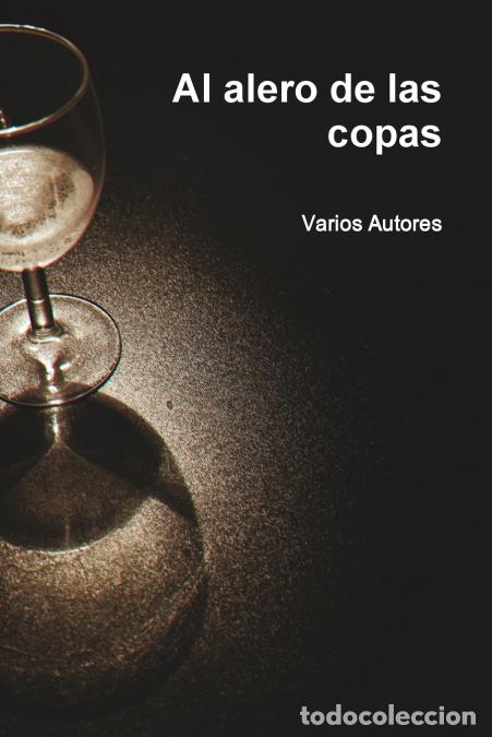 Libri: Al alero de las copas - Varios autores