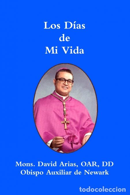 Livros: Los D&iacute;as de Mi Vida - Color - David Arias