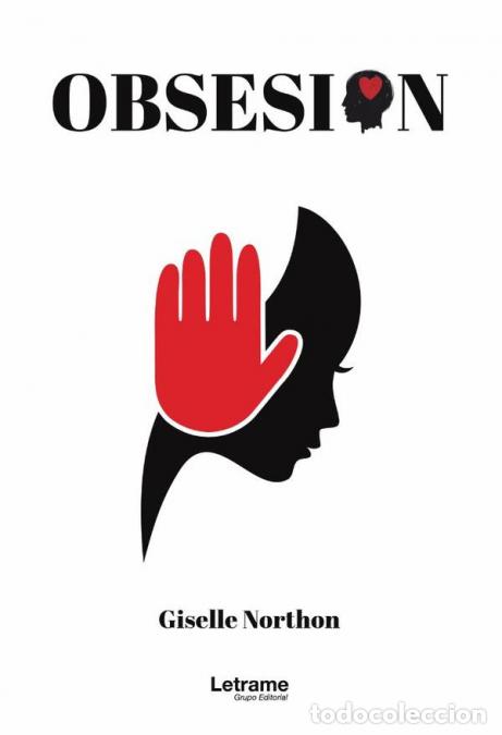 Libros: Obsesi&oacute;n - Giselle Northon - Foto 1