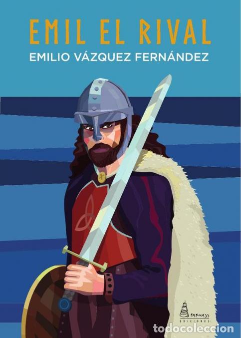 Libri: Emil el rival - Emilio V&aacute;zquez Fern&aacute;ndez