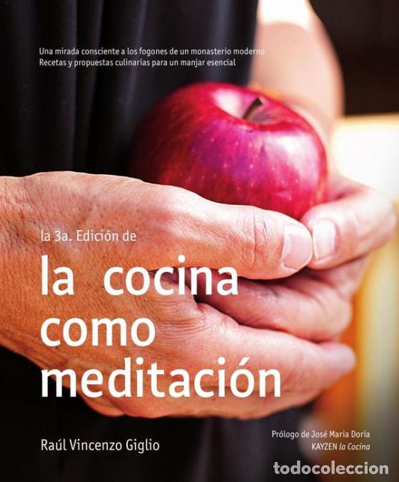 Libri: La Cocina como meditaci&oacute;n - Ra&uacute;l Giglio