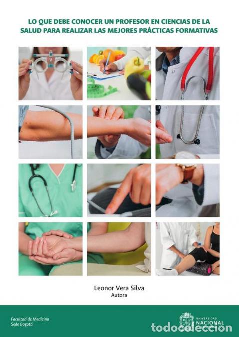 Libri: Lo que debe conocer un profesor en ciencias de la salud para realizar las mejores pr&aacute;cticas formativ