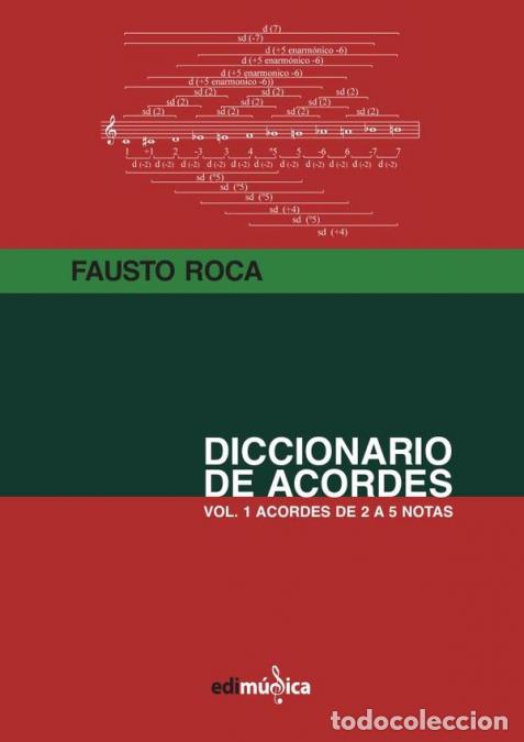 Libri: Diccionario de acordes - Vol.1 ACORDES DE 2 A 5 NOTAS - Fausto Roca Vidal