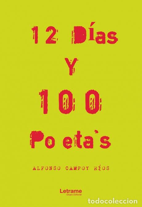 Livres: 12 d&iacute;as y 100 poeta`s - Alfonso Campoy R&iacute;os