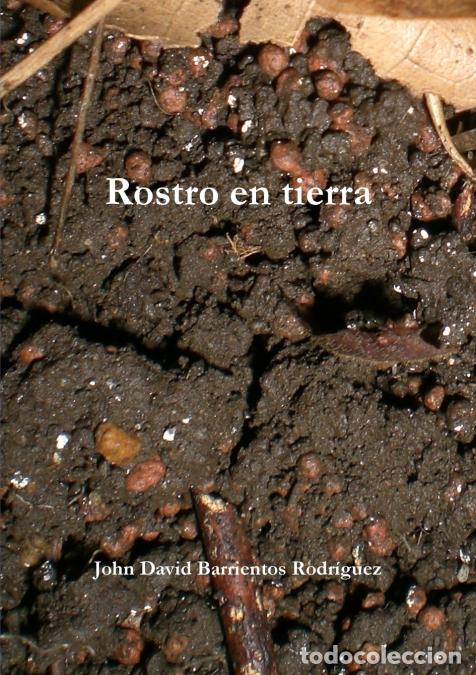 books: Rostro en tierra - John David Barrientos Rodr&iacute;guez