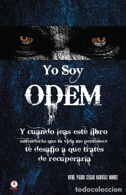Libri: Yo soy ODEM - C&eacute;sar Narv&aacute;ez Mu&ntilde;oz