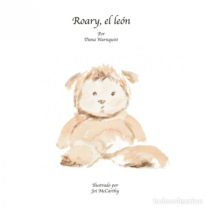 Libros: Roary, el le&oacute;n - Dana Warnquist - Foto 1