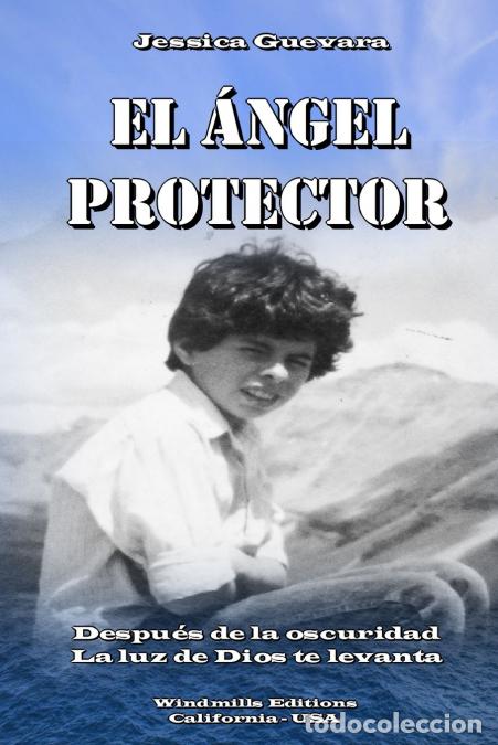 Libros: El &Aacute;ngel Protector - Jessica Guevara - Foto 1