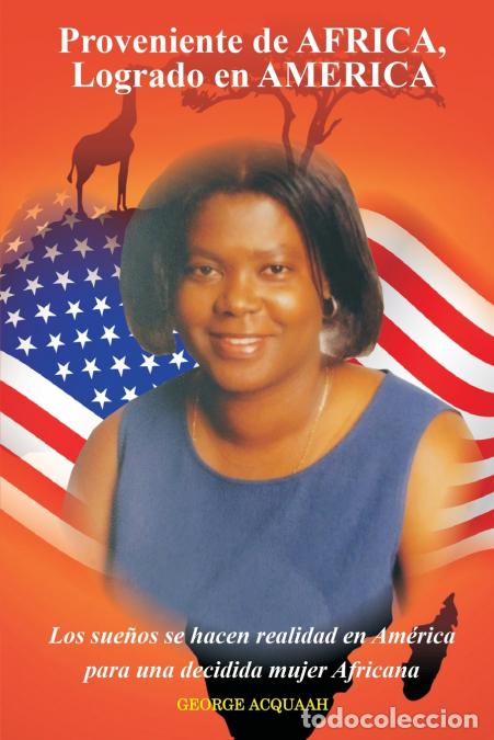 books: Made in Africa, Made it in America - Dreams come true in America for a determined African Woman - Ge