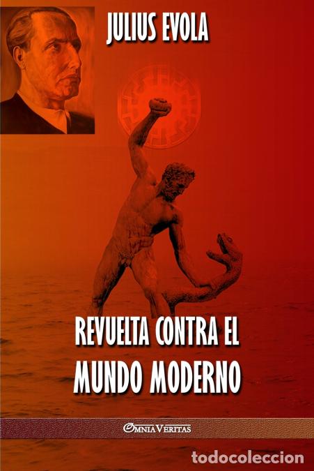 books: Revuelta contra el Mundo Moderno - Julius Evola