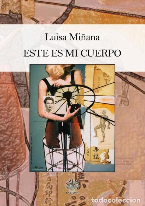 Libri: Este es mi cuerpo - LUISA MI&Ntilde;ANA