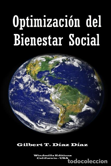 Libri: Optimizaci&oacute;n del Bienestar Social - Gilbert TD&iacute;az D&iacute;az,Gilbert T. D&iacute;az D&iacute;az