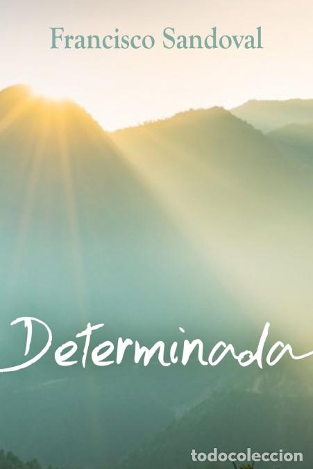 Libri: Determinada - Francisco Sandoval