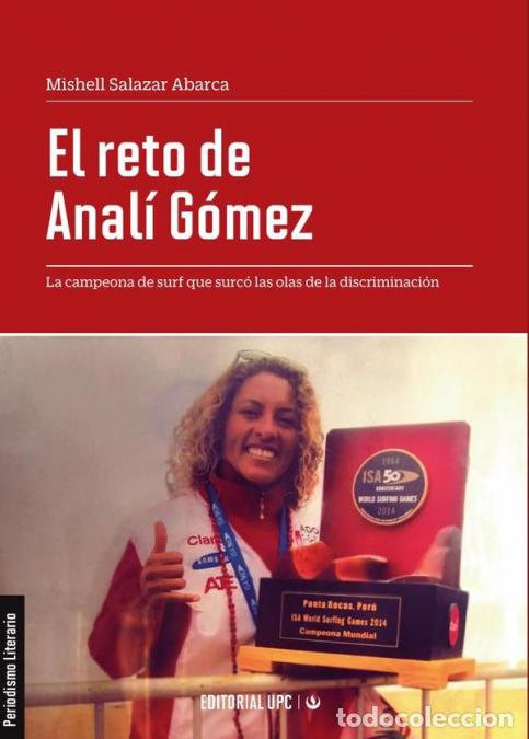 books: El reto de Anal&iacute; G&oacute;mez - La campeona de surf que surc&oacute; las olas de la discriminaci&oacute;n - Mishell Salaz