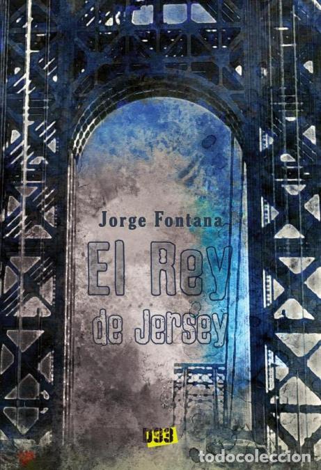 Libros: Rey de Jersey, El - Jorge Fontana - Foto 1