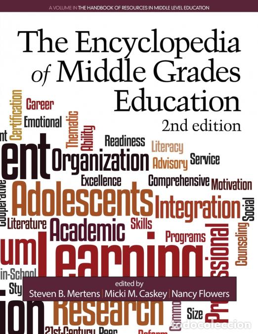 Libri: The Encyclopedia of Middle Grades Education (2nd ed.) - Nancy Flowers,Micki M. Caskey,Steven B. Mert