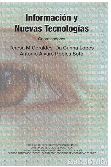 Livres: Informaci&oacute;n y Nuevas Tecnolog&iacute;as - Teresa M.Gerald Da Cunha Lopes (Coord.),Antonio &Aacute;lvaro Robles Sot