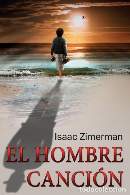 books: El Hombre Canci?n - Isaac Zimerman