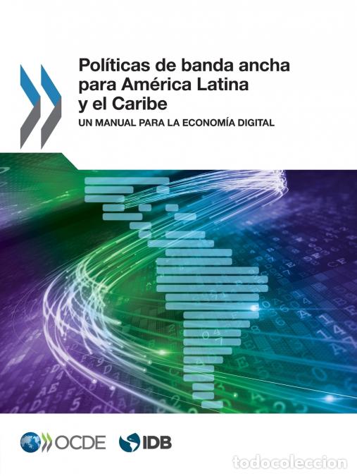 books: Pol&iacute;ticas de banda ancha para Am&eacute;rica Latina y el Caribe - OECD