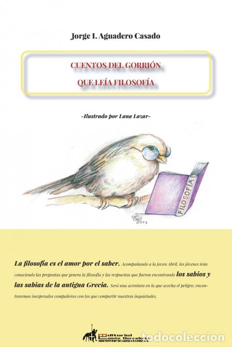 books: CUENTOS DEL GORRI&Oacute;N QUE LE&Iacute;A FILOSOF&Iacute;A - JORGE IAGUADERO CASADO,LANA LAZAR,JORGE I. AGUADERO CASADO