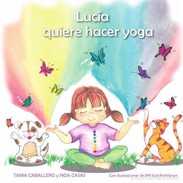 books: Luc&iacute;a quiere hacer yoga (tapa blanda) - Tania Caballero Lozano