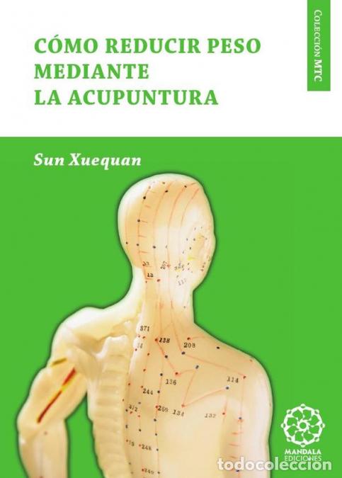 books: Como reducir peso con acupuntura - Sun Xuequan