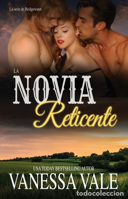 Livres: La Novia Reticente - Letra grande - Vanessa Vale