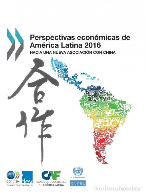 Livres: Perspectivas econ&oacute;micas de Am&eacute;rica Latina 2016 - OECD