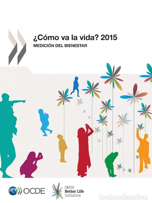 Libros: &iquest;C&oacute;mo va la vida? 2015 - OECD - Foto 1