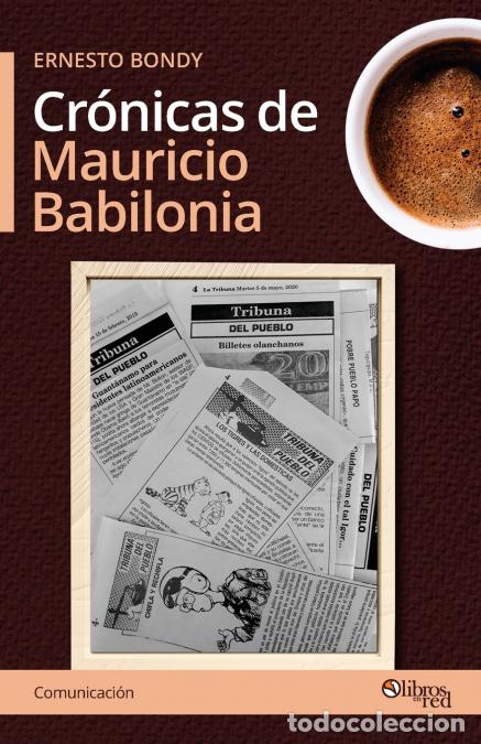 Libri: Cronicas de Mauricio Babilonia - Ernesto Bondy