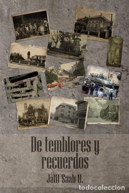Libri: De temblores y recuerdos - JALIL SAAB H.