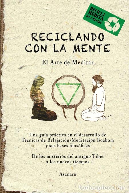 Libros: Reciclando con La Mente - Asanaro - Foto 1