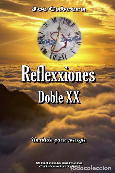 B&uuml;cher: Reflexxiones - Doble XX - Joe Cabrera
