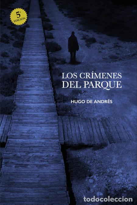 Livres: Los cr&iacute;menes del parque - HUGO ANDR&Eacute;S CASTRO