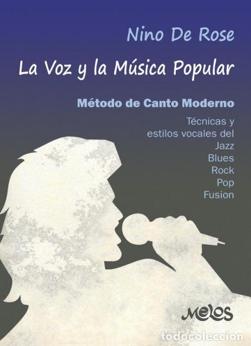 B&uuml;cher: BA13688 - La voz y la m&uacute;sica popular - Nino de Rose