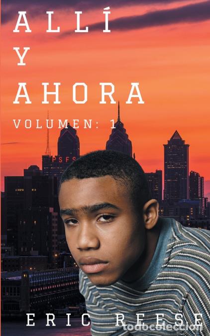 Libros: Alli y Ahora - Eric Reese - Foto 1