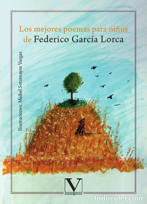 Livres: Los mejores poemas para ni&ntilde;os de Federico Garc&iacute;a Lorca - Federico Garcia Lorca