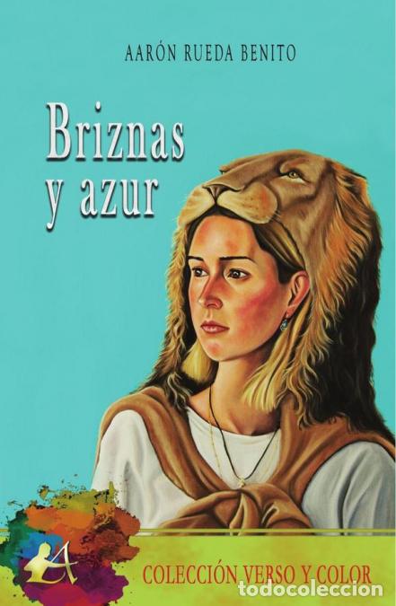 Libri: Briznas y azur - Aar&oacute;n Rueda Benito