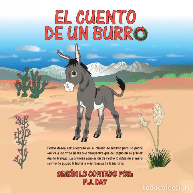 Livres: El Cuento de un Burro - PJDay,P. J. Day
