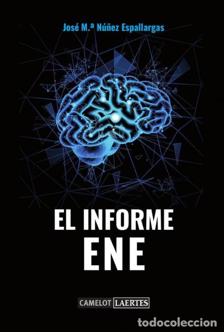 books: El informe ene - Jos&eacute; M.&ordf; N&uacute;&ntilde;ez Espallargas