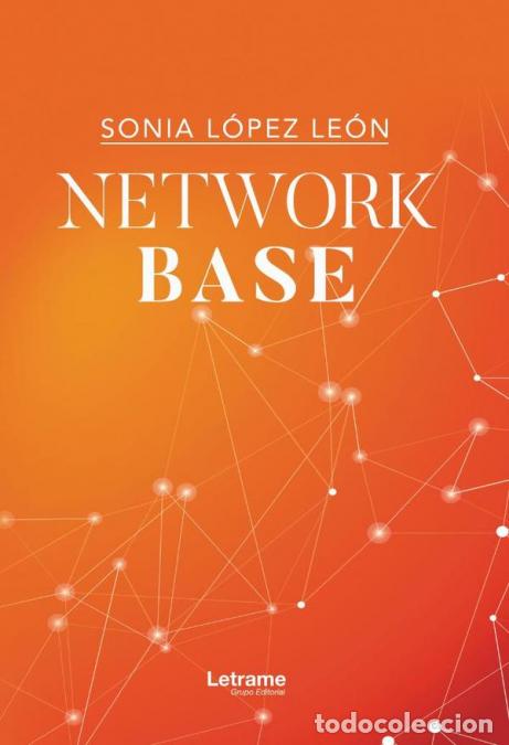 books: Network Base - Sonia L&oacute;pez Le&oacute;n