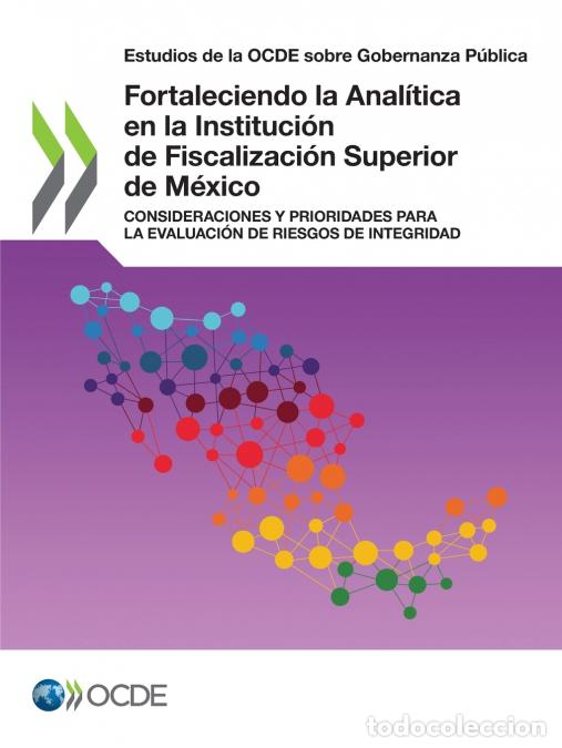 books: Fortaleciendo la Anal&iacute;tica en la Instituci&oacute;n de Fiscalizaci&oacute;n Superior de M&eacute;xico - OECD