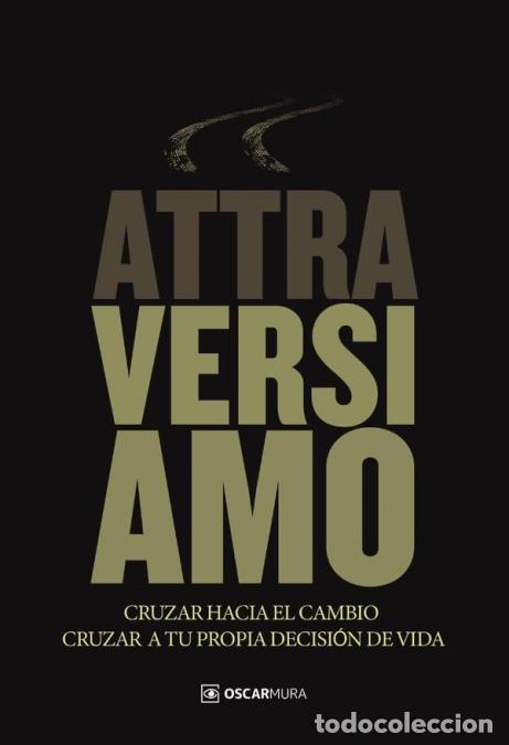Livres: Attraversiamo - Oscar Mura