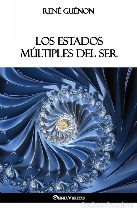 Livres: Los Estados M&uacute;ltiples del Ser - Ren&egrave; Gu&egrave;non